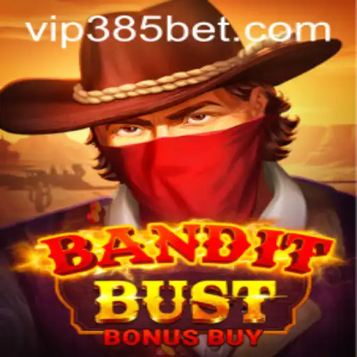 Explorando o Mundo de BanditBustBonusBuy no 385BET.com